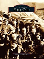 Images of America - Fort Ord