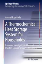 Springer Theses - A Thermochemical Heat Storage System for Households