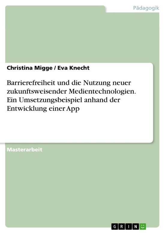Barrierefreiheit und die Nutzung neuer zukunftsweisender Med ... - cover
