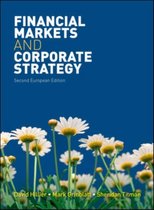 Financial Markets and Corporate Strategy