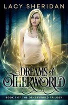 Dreams of Otherworld