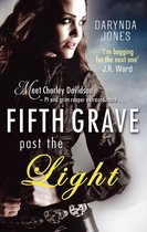 Charley Davidson 5 - Fifth Grave Past the Light