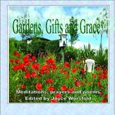 Gardens, Gifts and Grace