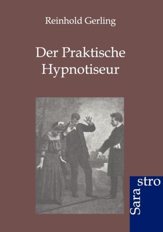 Der Praktische Hypnotiseur