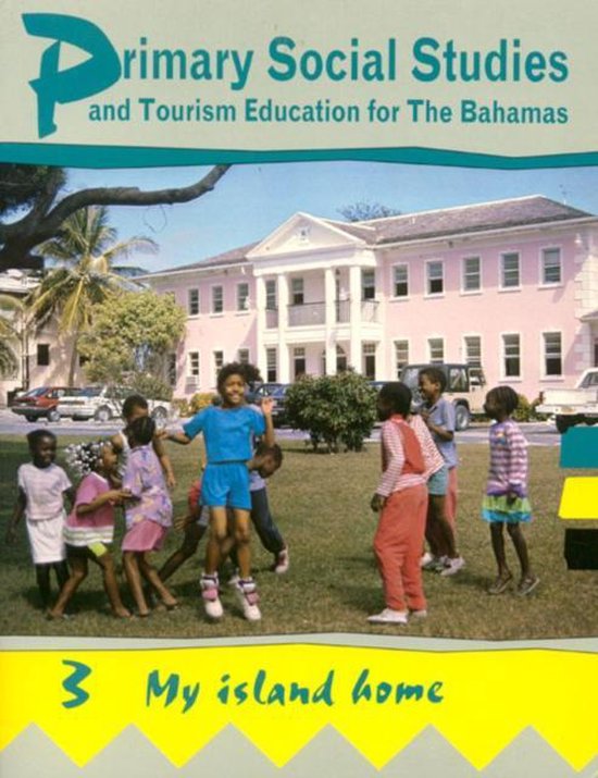 Primary Social Studies and Tourism Education for the Bahamas, Ministry