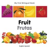 My First Bilingual Book - Fruit - English-spanish