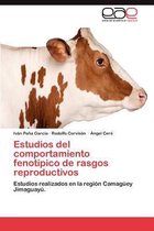 Estudios del Comportamiento Fenotipico de Rasgos Reproductivos