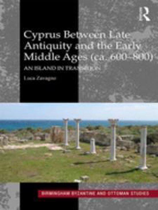 Birmingham Byzantine and Ottoman Studies - Cyprus between La ... - cover