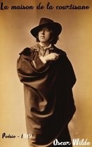 Oeuvres de Oscar Wilde - La maison de la courtisane