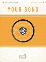 Essential Piano Singles: Your Song
