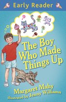 Early Reader - The Boy Who Made Things Up