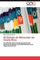 El Estado de Bienestar de Costa Rica