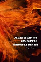 Jeder Muss Ins Fegefeuer (Bronski Beats)