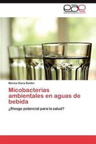 Micobacterias Ambientales En Aguas de Bebida