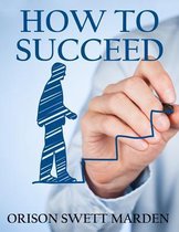 How to Succeed