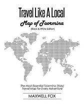 Travel Like a Local - Map of Taormina (Black and White Edition)