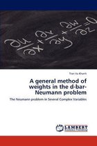 A general method of weights  in the d-bar-Neumann problem