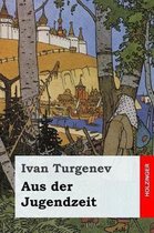 Aus Der Jugendzeit