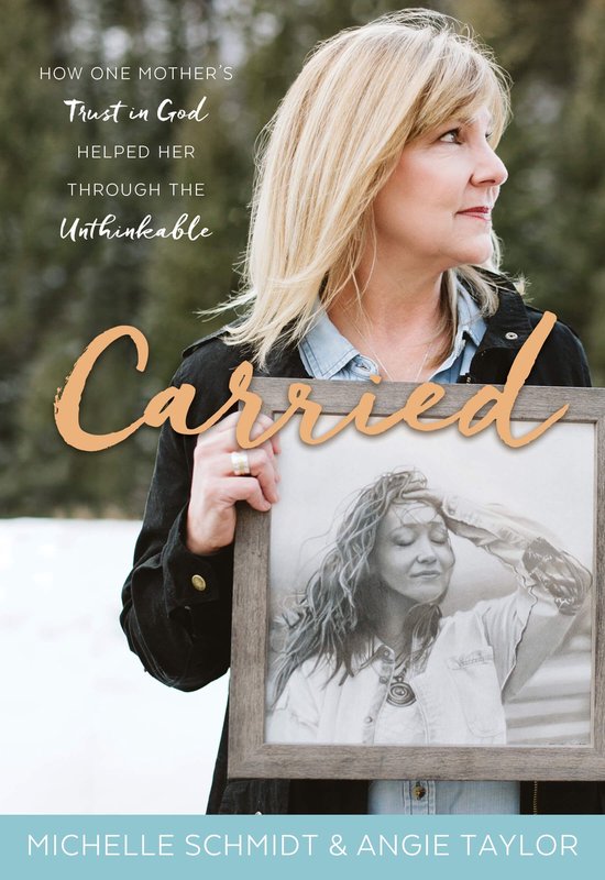 Carried: How One Mother’s Trust in God Helped Her through  ... - cover