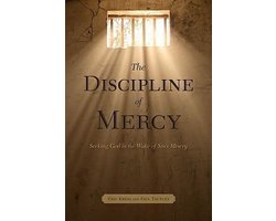 The Discipline of Mercy