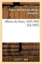 Sciences Sociales- Affaires de Siam, 1893-1902