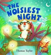 The Noisiest Night