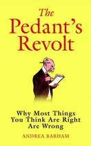 The Pedant's Revolt