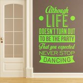 Muursticker - Never Stop Dancing - 58x95 - Zwart