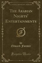 The Arabian Nights' Entertainments (Classic Reprint)