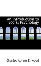 An Introduction to Social Psychology