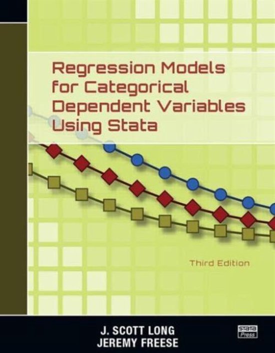 Regression Models for Categorical Dependent Variables Using  ... - cover