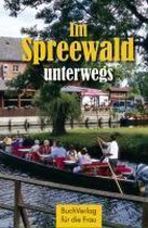 Im Spreewald Unterwegs