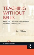 Teaching Without Bells