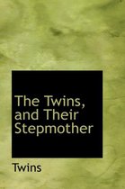 The Twins, and Their Stepmother