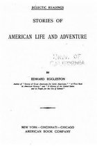 Stories of American Life and Adventure, Third Reader Grade