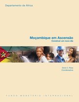 Mozambique Rising: Building a New Tomorrow