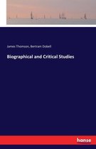 Biographical and Critical Studies