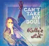 Kelly's Lot - Can't Take My Soul (CD)