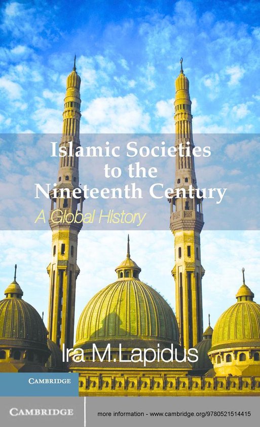 Islamic Societies to the Nineteenth Century - cover