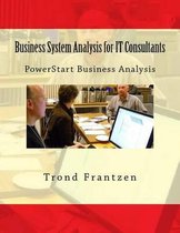 Business System Analysis for IT Consultants