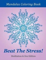 Beat The Stress! Meditation & Zen Edition