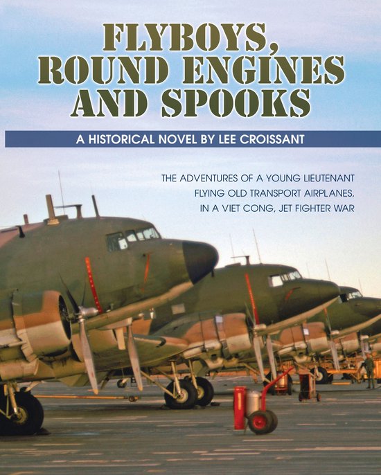 Flyboys, Round Engines and Spooks - cover