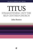 Straightening Out the Self-Centered Church