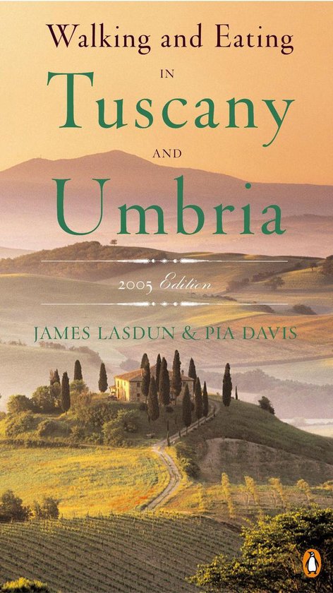 Walking and Eating in Tuscany and Umbria - cover