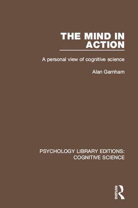 Psychology Library Editions: Cognitive Science - The Mind in ... - cover