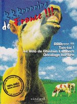 RRRrrrr de France - RRRrrrr !!!,  Tais-Toi, Le Velo de Ghislain Lambert en Decalage Horaire