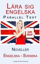 Lära sig engelska - Parallel Text - Noveller (Engelska - Svenska)