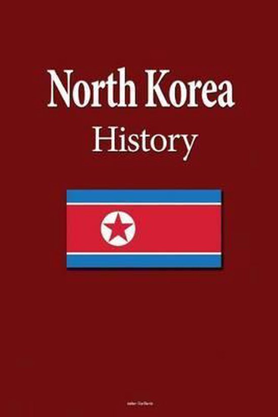 North Korea History 9781530455829 Uzo Marvin Boeken