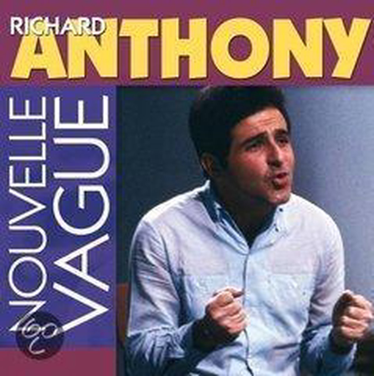 Richard Anthony -  Nouvellle Vague Series-
