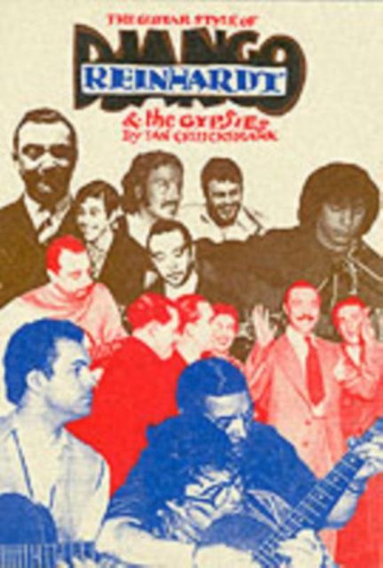 The Guitar Styles of Django Reinhardt & the Gypsies
